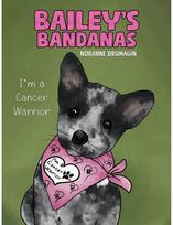 Baileys Bandanas: I'm a Cancer Warrior