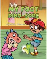 Help My Foot is Dino-Sore