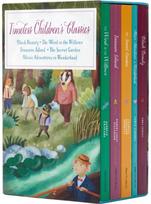 Timeless Childrens Classics: Black Beauty - The Wind in the Willows - Treasure Island - The Secret Garden - Alice's Adventures in Wonderland