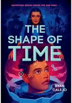 Shape of Time (Rymworld Arcana, Book 1)
