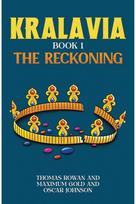 Kralavia – Book 1: The Reckoning The Reckoning