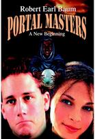 Portal Masters: A New Beginning A New Beginning