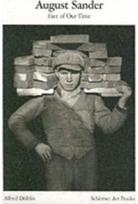 August Sander: Face of Our Time