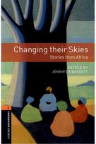 Oxford Bookworms Library: Level 2:: Changing their Skies: Stories from Africa