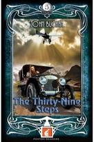 Thirty-Nine Steps - Foxton Readers Level 5 - 1700 Headwords (B2) Graded ELT / ESL / EAL Readers