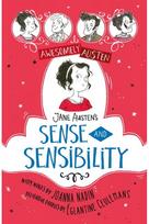 Awesomely Austen - Illustrated and Retold: Jane Austens Sense and Sensibility