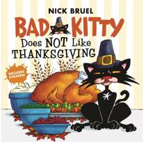 Bad Kitty Does Not Like Thanksgiving