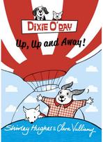 Dixie ODay: Up, Up and Away!
