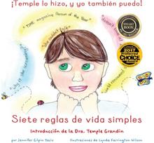 ¡Temple Lo Hizo Y Yo Puedo, Tambien!: Siete Normas De Vida Simples