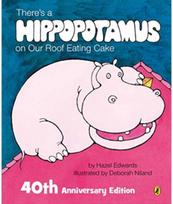 Theres a Hippopotamus on Our Roof Eating Cake 40th Anniversary Edition