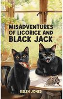 Misadventures of Licorice and Black Jack