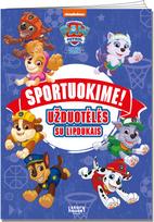 Šunyčiai patruliai. Sportuok. Užduotėlės su lipdukais - Nėra Autoriaus