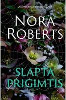 Slapta prigimtis - Nora Roberts