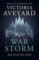 War Storm, The final YA dystopian fantasy adventure in the globally bestselling Red Queen series