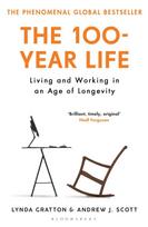 100-Year Life, Living and Working in an Age of Longevity