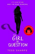 Girl in Question, The thrilling sequel to The Girls I've Been