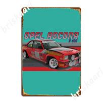 Ascona Opel Ascona B 400 Metalo ženklas Kino virtuvės vakarėlio lentelės Sukurkite skardos ženklą Plakatas 20x30cm