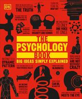 The Psychology Book: Big Ideas Simply Explained