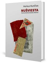 Nušviesta - Herkus Kunčius
