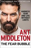 Fear Bubble, Harness Fear and Live without Limits