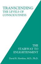Transcending the Levels of Consciousness, The Stairway to Enlightenment