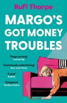 Margo's Got Money Troubles, the hilarious and unputdownable read to escape into this summer