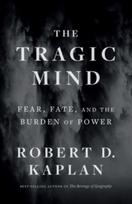Tragic Mind, Fear, Fate, and the Burden of Power
