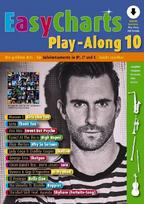 Easy Charts Play-Along: Die größten Hits spielerisch leicht gesetzt. Band 10. C/Eb/Bb-Instrument.