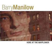 CD Barry Manilow - Here At The Mayflower