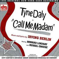 CD Tyne Daly, & Irving Berlin, & Howard Lindsay, & Russel Crouse - Call Me Madam (1995 Original New York Cast Recording) (naudota)