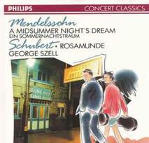 CD Mendelssohn*, & Schubert*, & George Szell - A Midsummer Night's Dream (Ein Sommernachtstraum) / Rosamunde