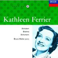 CD Kathleen Ferrier, & Bruno Walter - Schubert / Brahms / Schumann