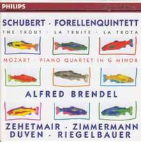 CD Schubert* / & Mozart* - & Alfred Brendel · & Zehetmair* · & Zimmermann* · & Duven* · & Riegelbauer* - Forellenquintett = The Trout = La Truite = La Trota  / Piano Quartet In G Minor