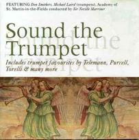 CD Don Smithers & Michael Laird  & The Academy Of St. Martin-in-the-Fields & Sir Neville Marriner - Sound The Trumpet