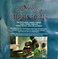 CD Jan DeGaetani, & Leslie Guinn, & Gilbert Kalish - Songs By Stephen Foster