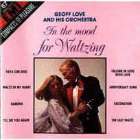 CD Geoff Love & His Orchestra - In The Mood For Waltzing