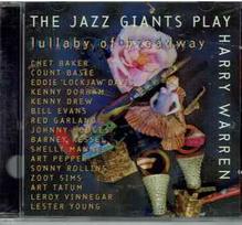 CD Various - The Jazz Giants Play Harry Warren - Lullaby Of  Broadway