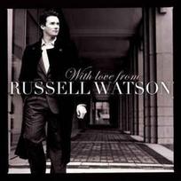 CD Russell Watson - With Love From Russell Watson (naudota)