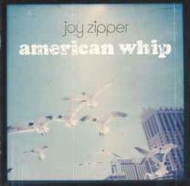 CD Joy Zipper - American Whip
