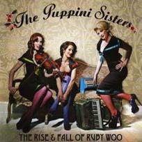 CD The Puppini Sisters - The Rise & Fall Of Ruby Woo (naudota)