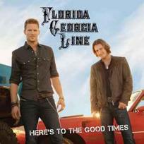 CD Florida Georgia Line - Here's To The Good Times