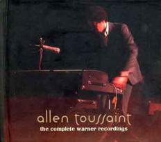 CD Allen Toussaint - The Complete Warner Recordings