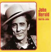 CD John Herald - Roll On John