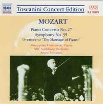 CD Mozart* - & Mieczyslaw Horszowski, & NBC Symphony Orchestra, & Arturo Toscanini - Piano Concerto No. 27 / Symphony No. 35 / Overture To "The Marriage Of Figaro"