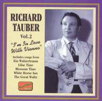 CD Richard Tauber - Vol.2 "I'm In Love With Vienna"