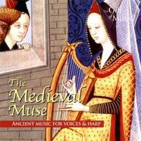 CD Various - The Medieval Muse (Ancient Music For Voices & Harp)