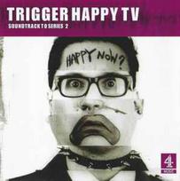 CD Various - Trigger Happy TV - Soundtrack To Series 2