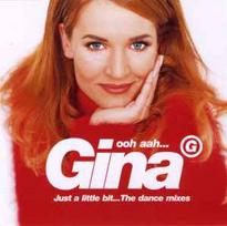 CD Gina G - Ooh Aah... Just A Little Bit... The Dance Mixes