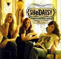 CD SHeDAISY - Fortuneteller's Melody (naudota)