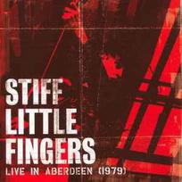 CD Stiff Little Fingers - Live In Aberdeen (1979)